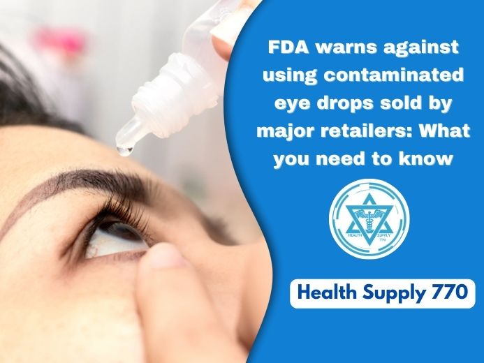 eye drops FDA warning